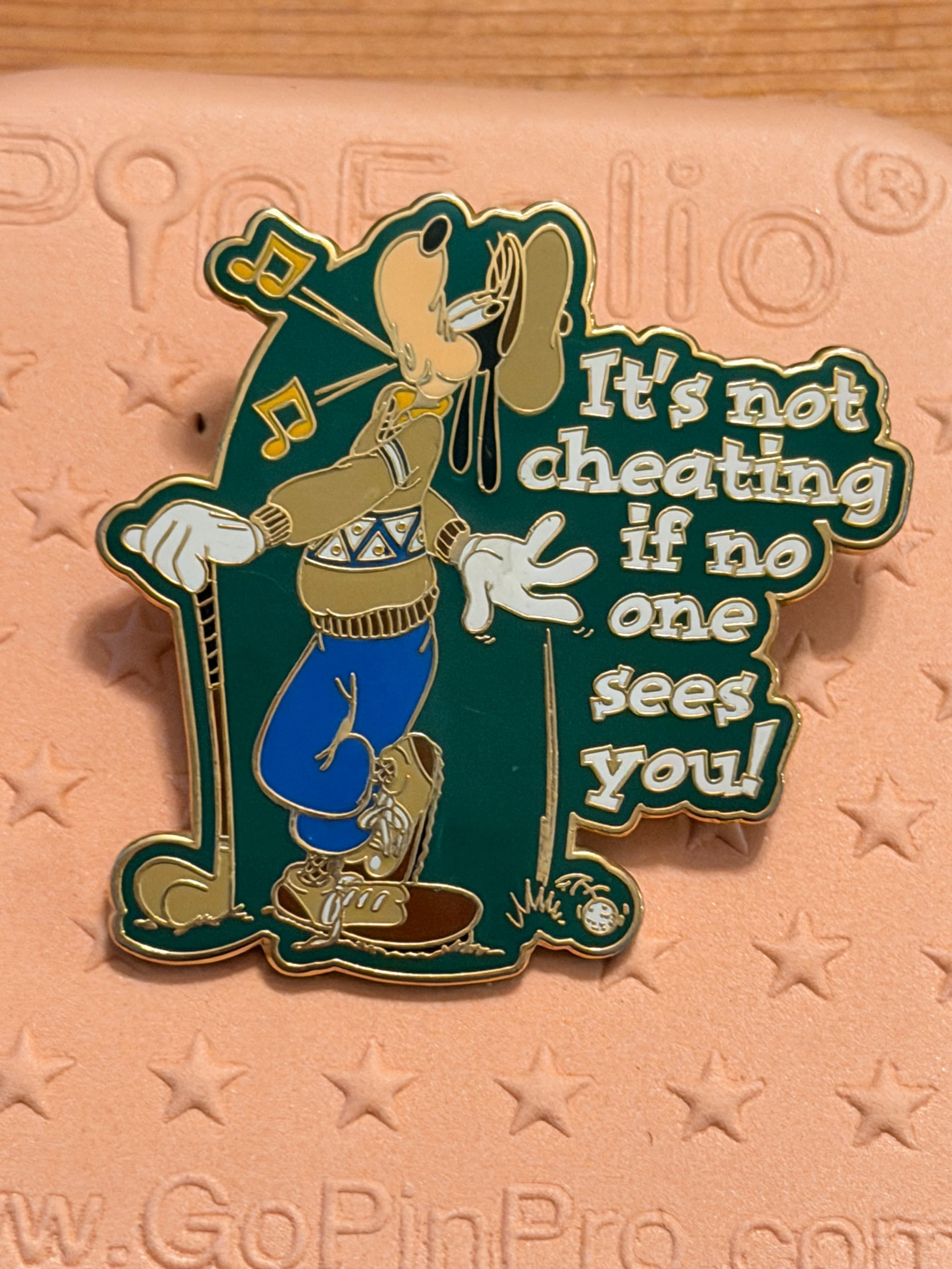 It's Not Cheating Goofy Pin front