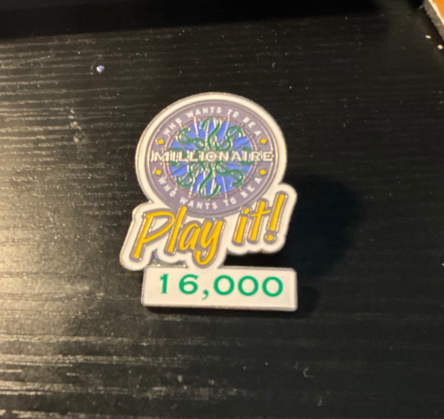 Who Wants to Be a Millionaire: Play it! 16000 Points Pin front