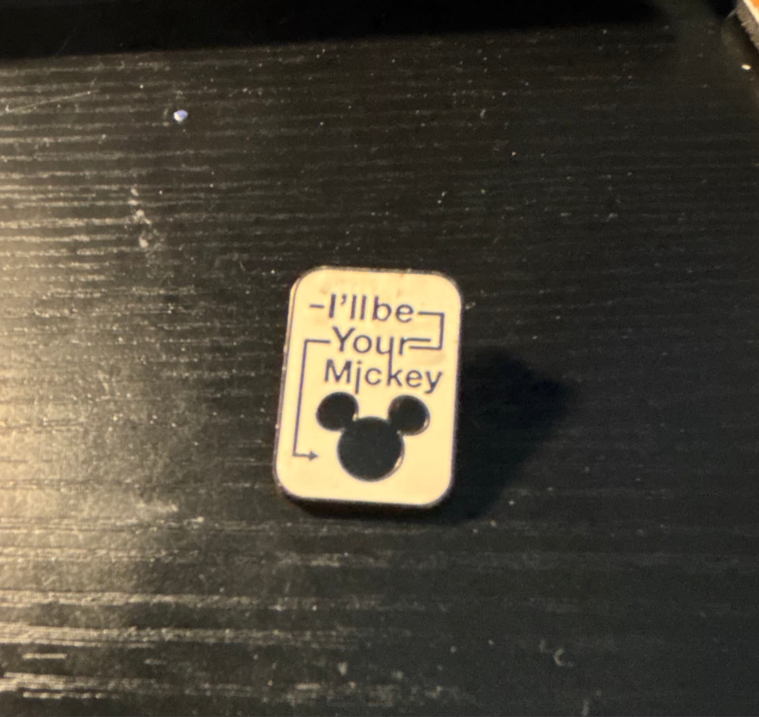 I'll be Your Mickey Pin (as part of a 2-Pin Set) front
