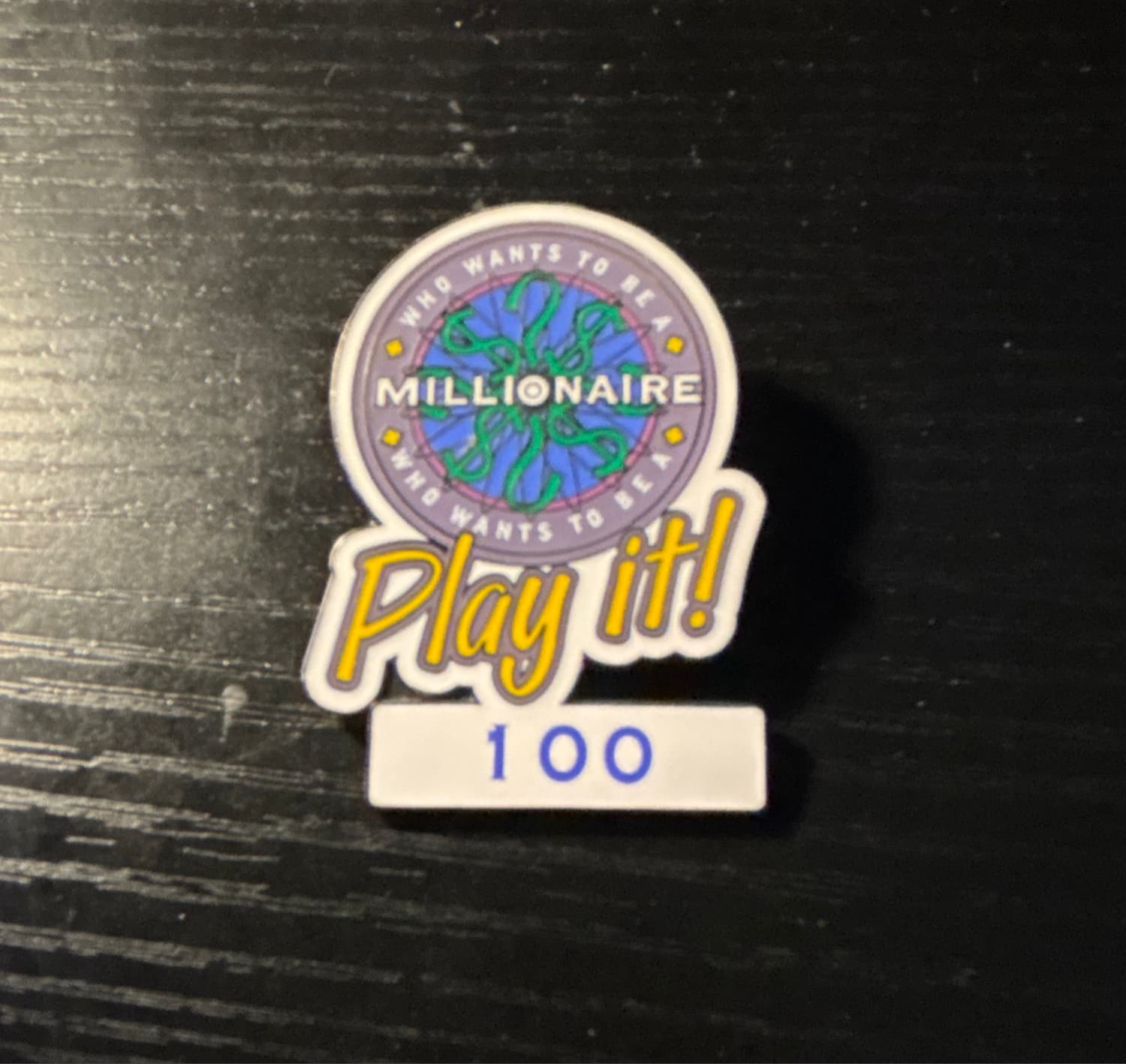 Who Wants to Be a Millionaire: Play it! 100 Points Pin front
