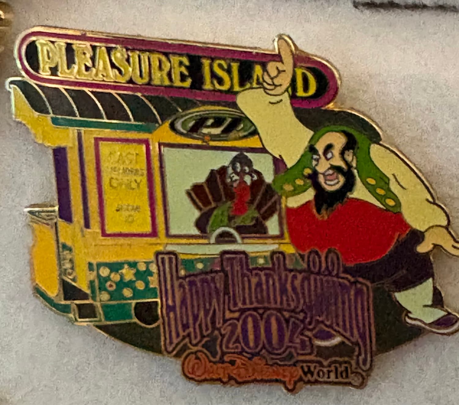 Stromboli Pleasure Island Happy Thanksgiving Turkey Hunt 2004 Cast Member Exclusive Pin front