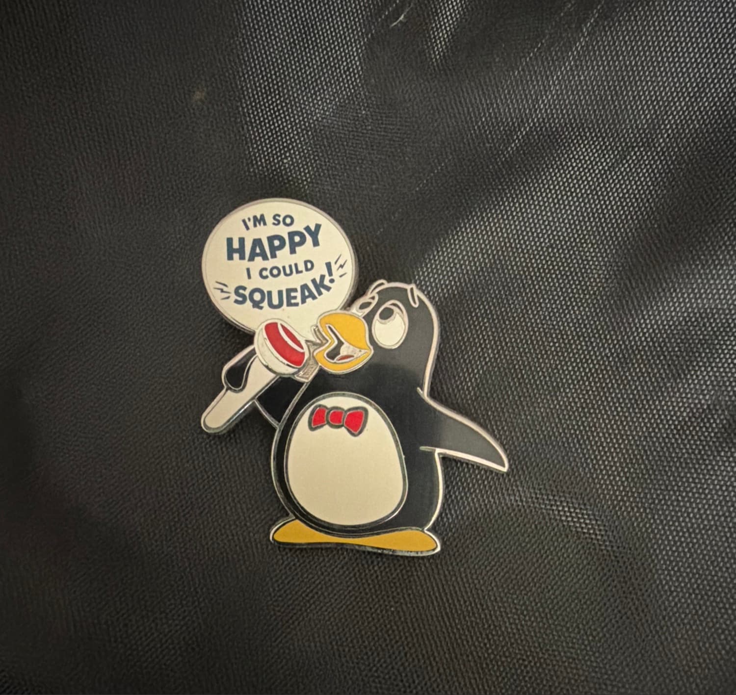 Wheezy I'm So Happy I Could Squeak Pin front